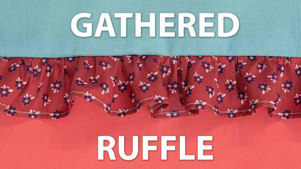Gathered Ruffle