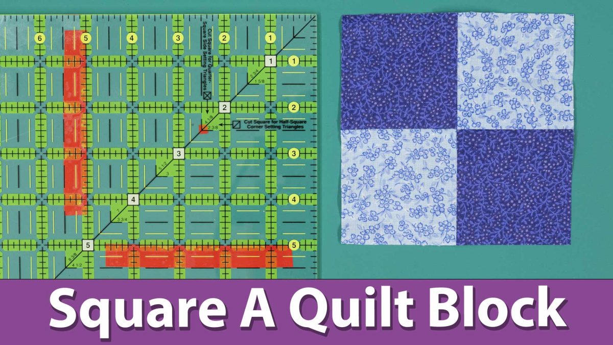 Squaring a Quilt Block