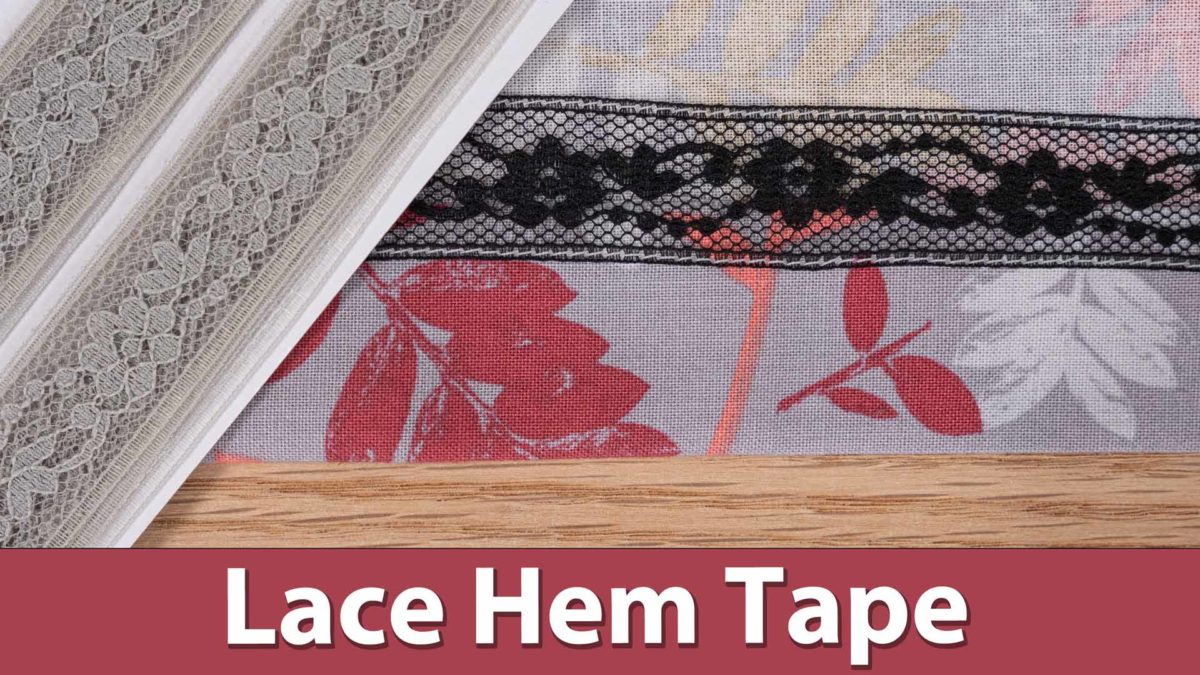 Lace Hem Tape