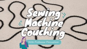 Sewing Machine Couching