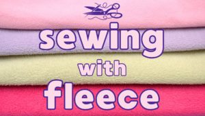 Working With Fleece